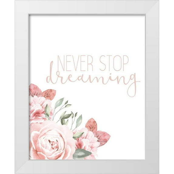 Allen, Kimberly 26x32 White Modern Wood Framed Museum Art Print Titled - Never Stop Dreaming