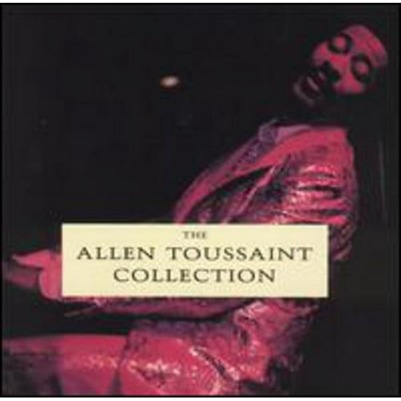 Allen Toussaint - Allen Toussaint Collection - Music & Performance - CD