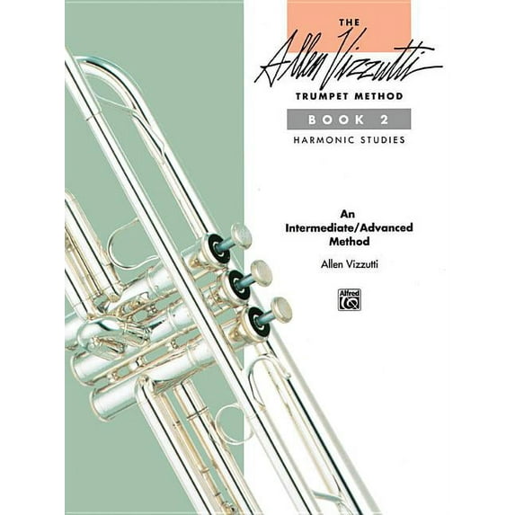 Allen Vizzutti Trumpet Method: The Allen Vizzutti Trumpet Method, Bk 2 (Paperback)