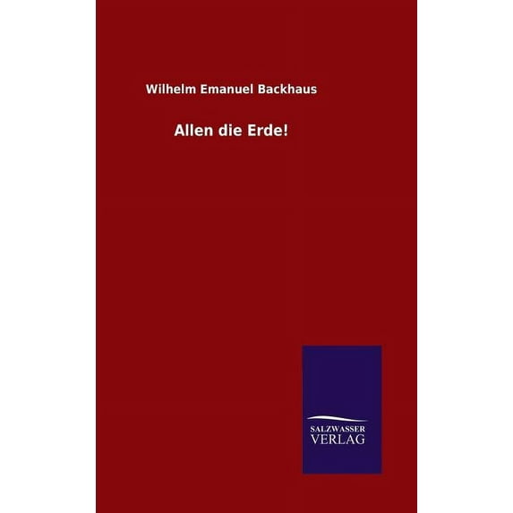 Allen die Erde!, (Hardcover)