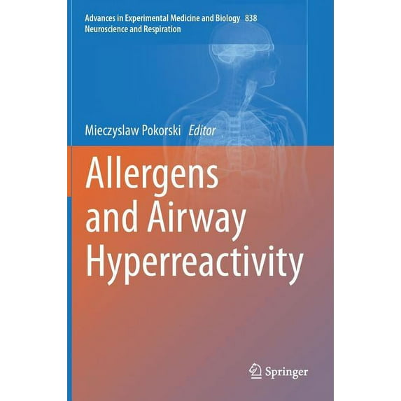 Allergens and Airway Hyperreactivity, (Hardcover)