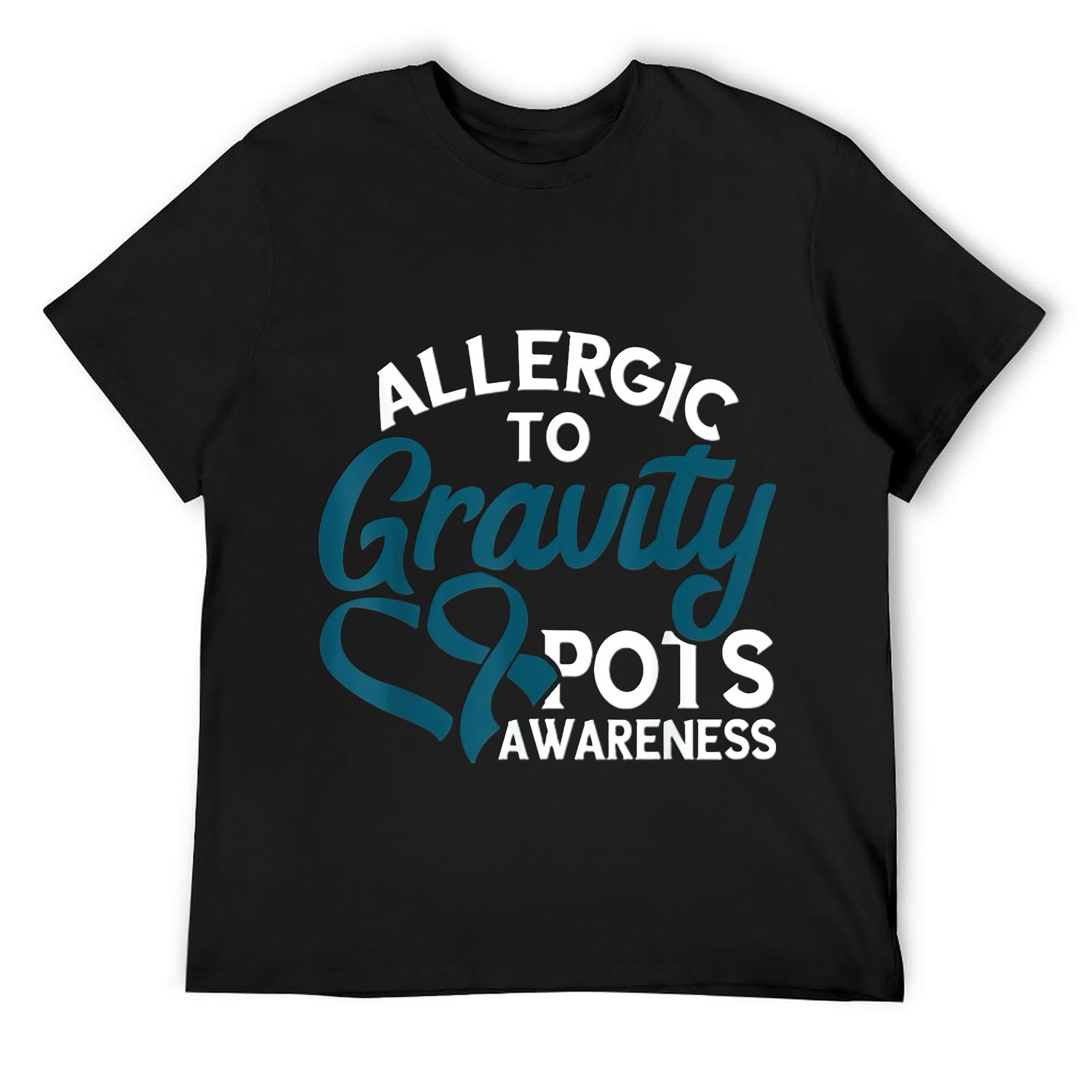 Allergic To Gravity Teal Ribbon Pots Awareness Pots Warrior Mens T