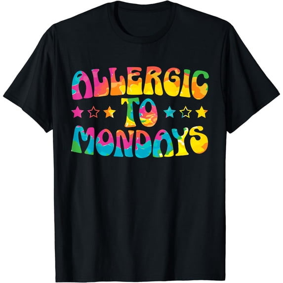 Allergic To Mondays Coworker Feeling Sleepy I Hate Monday T-Shirt