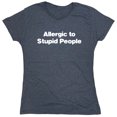 thumbnail image 1 of Allergic To Stupid People Sarcastic Humor Novelty Funny Women's Casual Tees, 1 of 3