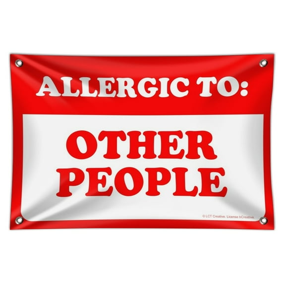 Allergic to Other People Funny Humor Home Business Office Sign