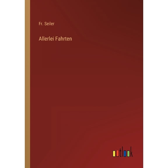 Allerlei Fahrten (Paperback)