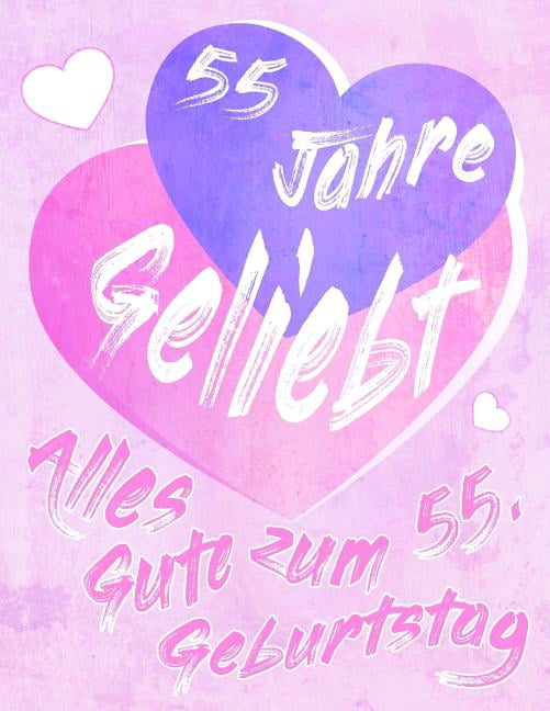 Alles Gute Zum 55 Geburtstag
