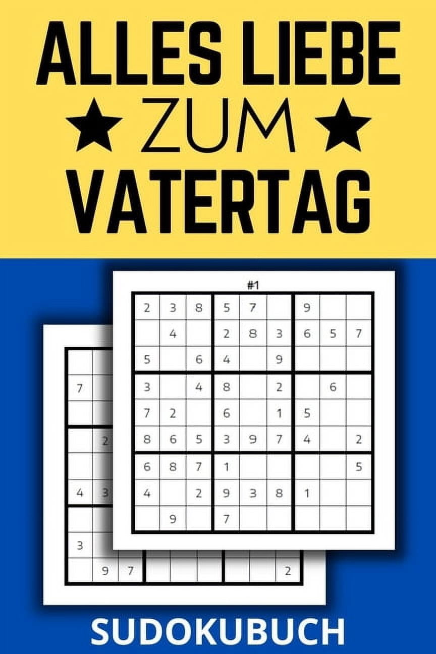 Alles Liebe Zum Vatertag Sudoku : Sudoku Buch Zum Verschenken Für Den Papa Zum Vatertag (Paperback)