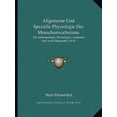 thumbnail image 1 of Allgemeine Und Spezielle Physiologie Des Menschenwachstums: Fur Anthropologen, Physiologen, Anatomen Und Arzte Dargestellt (1914) Paperback, 1 of 1