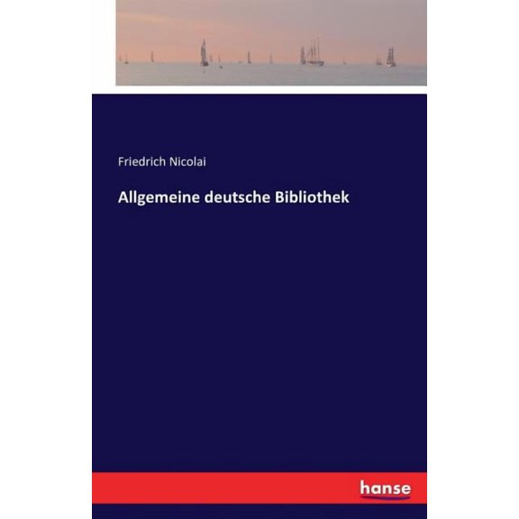 Allgemeine deutsche Bibliothek (Paperback)