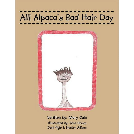 Alli Alpaca's Bad Hair Day, (Paperback)