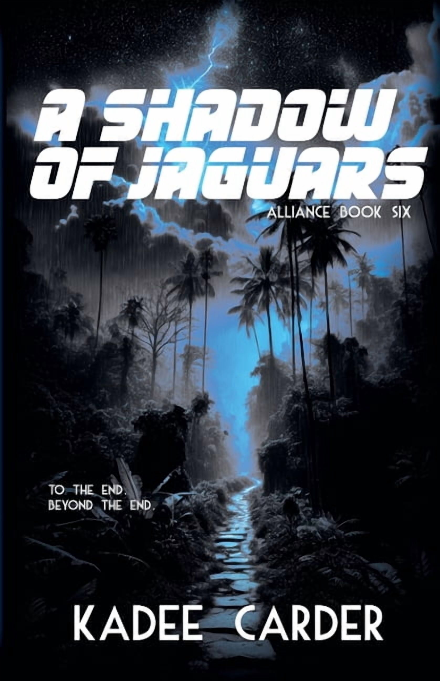 Alliance A Shadow of Jaguars, Book 6, (Paperback)