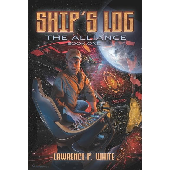 Alliance Ship's Log, Book 1, (Paperback)