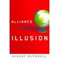 thumbnail image 1 of Pre-Owned Alliance and Illusion: Canada and the World, 1945-1984 (Paperback) 0774813695 9780774813693, 1 of 1