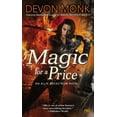 thumbnail image 1 of Allie Beckstrom: Magic for a Price : An Allie Beckstrom Novel (Series #9) (Paperback), 1 of 1