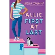 Allie, First at Last: A Wish Novel (Hardcover)