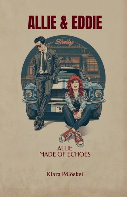 Allie & Eddie Allie & Eddie: Allie - Made Of Echoes, Book 2, (Paperback)