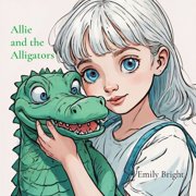 Allie and the Alligators, Paperback