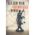 thumbnail image 1 of Allied War Criminals of WWII (Paperback) by Paul David Cook, 1 of 1