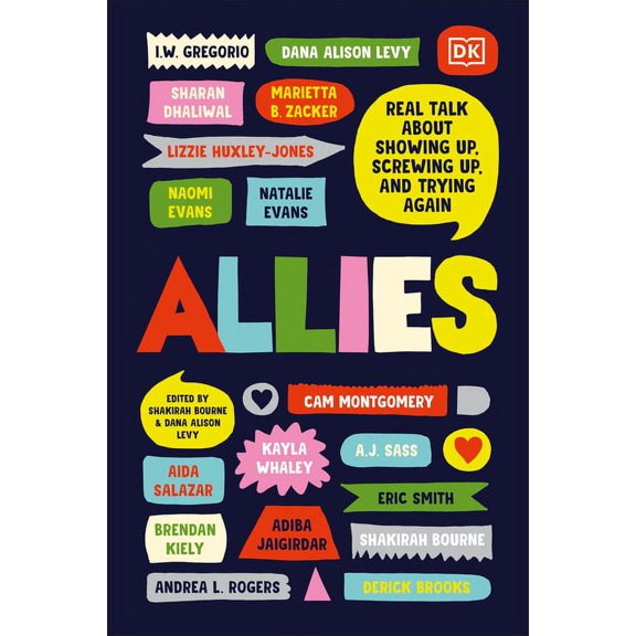 Allies: Real Talk about Showing Up, Screwing Up, and Trying Again, (Paperback)