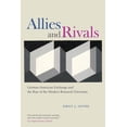thumbnail image 1 of Allies and Rivals: German-American Exchange and the Rise of the Modern Research University, (Paperback), 1 of 1