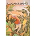 thumbnail image 1 of Pre-Owned Alligator Dance (Hardcover) 0870743538 9780870743535, 1 of 1