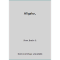 thumbnail image 1 of Pre-Owned Alligator, (Science I Can Read Book) (Paperback) 0060255579 9780060255572, 1 of 1