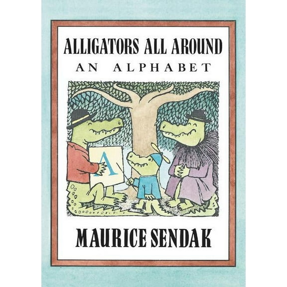 Alligators All Around: An Alphabet, (Paperback)