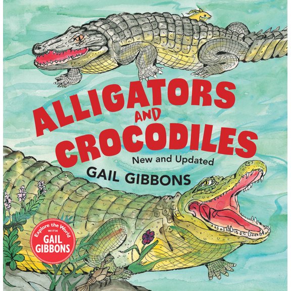 Alligators and Crocodiles (New & Updated) (Hardcover)