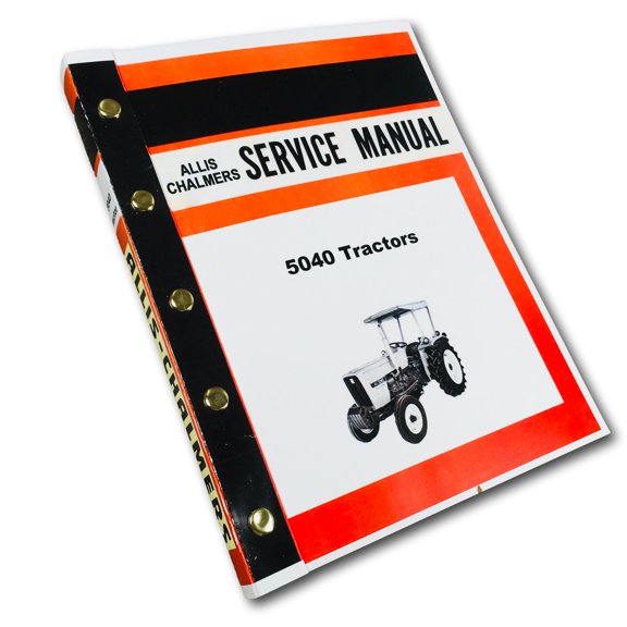 Allis Chalmers 5040 Diesel Tractor Service Repair Manual Technical Shop Book