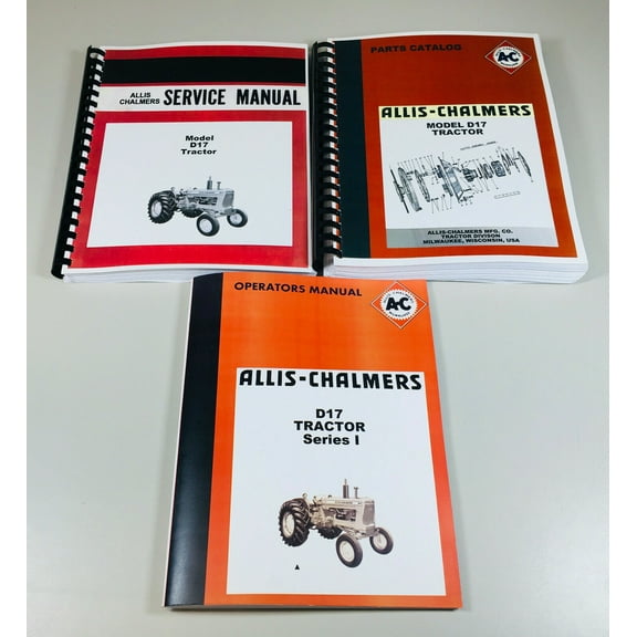Allis Chalmers D-17 Series 1 Tractor Service Parts Operators Manual Catalog