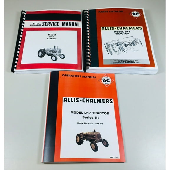 Allis Chalmers D-17 Series 3 Iii Tractor Service Parts Operators Manual