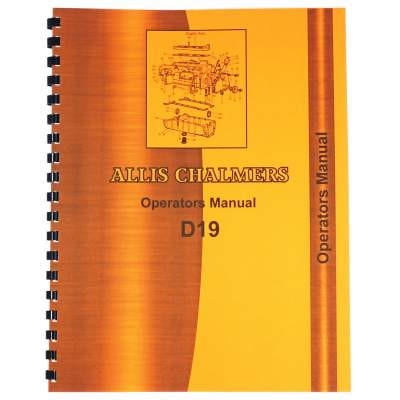 Allis Chalmers D19 Operators Manual