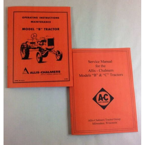 Allis Chalmers Model B Tractor Service Operators Owners Manuals Repair Shop