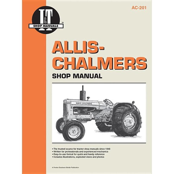 I & T Shop Service: Allis-Chalmers Shop Manual Ac20 Ac17 Ac25 & Ac27 (Paperback)