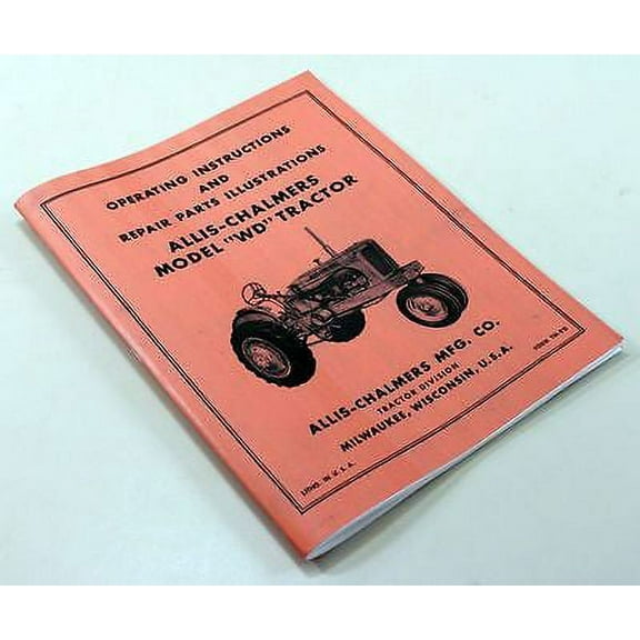 Allis Chalmers Wd Tractor Operators Parts Manual Owners Instructions