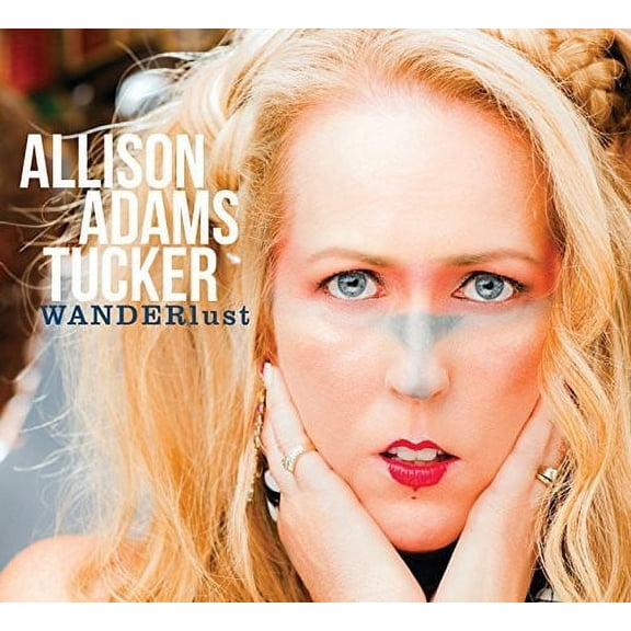 Allison Adams Tucker - Wanderlust - Music & Performance - CD