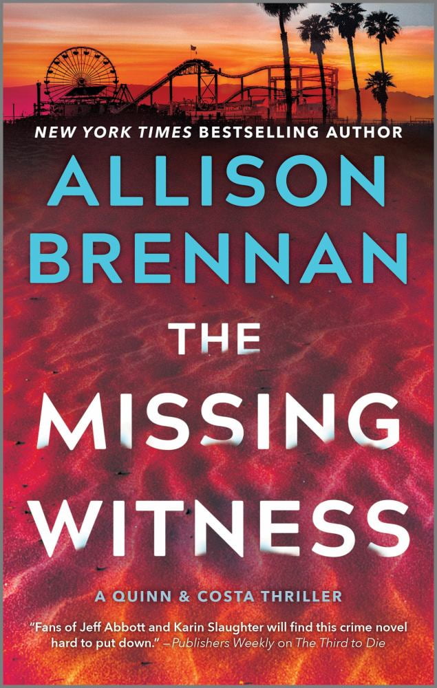 Allison Brennan: The Missing Witness: A Quinn and Costa Novel (Paperback)