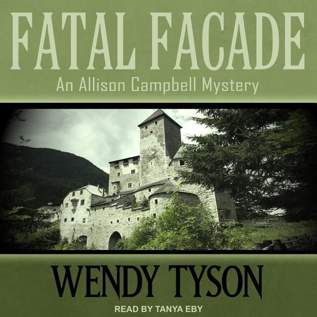 Allison Campbell Mystery: Fatal Facade (Audiobook)