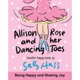 thumbnail image 1 of Allison Rose and Her Dancing Toes, (Paperback), 1 of 1