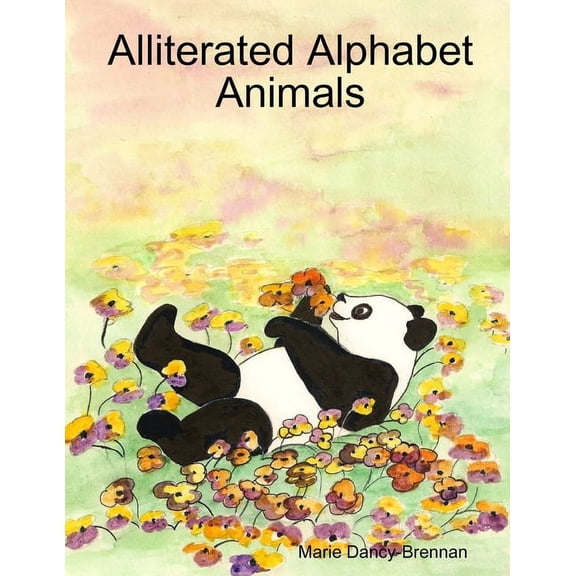 Alliterated Alphabet Animals, (Paperback)