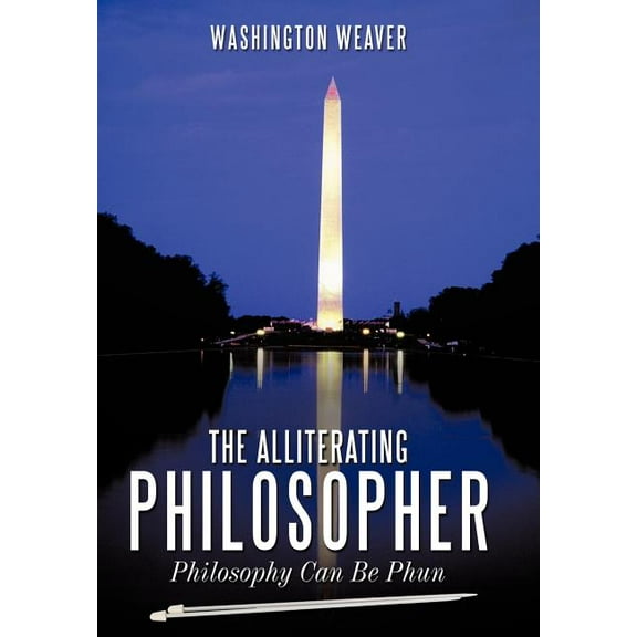 Alliterating Philosopher : Philosophy Can Be Phun