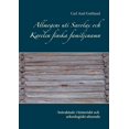 thumbnail image 1 of Allmogens uti Savolax och Karelen finska familjenamn: - betraktade i historiskt och arkeologiskt afseende, (Paperback), 1 of 1
