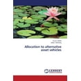 thumbnail image 1 of Allocation to alternative asset vehicles (Paperback), 1 of 1