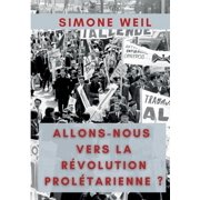 Allons-nous vers la R volution Prol tarienne ?, Paperback