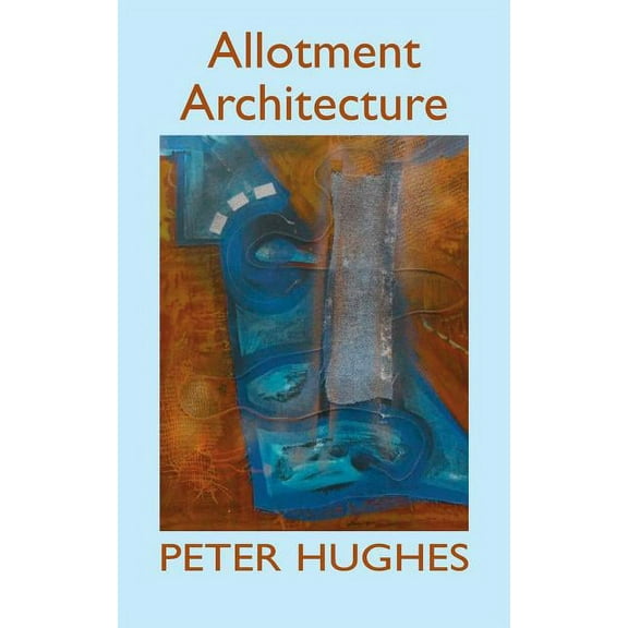Allotment Architecture, (Paperback)
