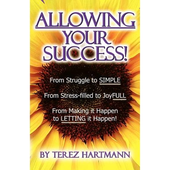 Pre-Owned Allowing Your Success (Paperback) 1601660324 9781601660329