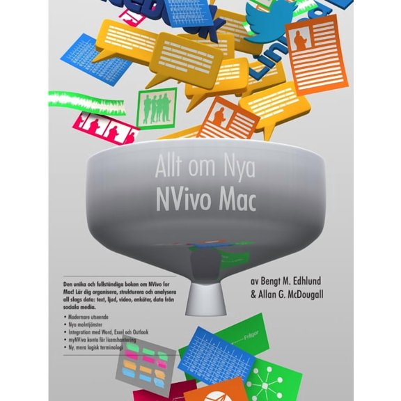 Allt om Nya NVivo Mac: 2020 rs upplaga av det vrldsledande verktyget fr kvalitativ analys, (Paperback)