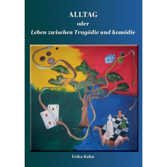 Alltag oder Leben zwischen Tragdie und Komdie, (Paperback)