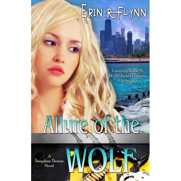 Allure of the Wolf (Paperback) by Erin R Flynn